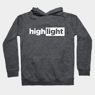 Highlight Hoodie